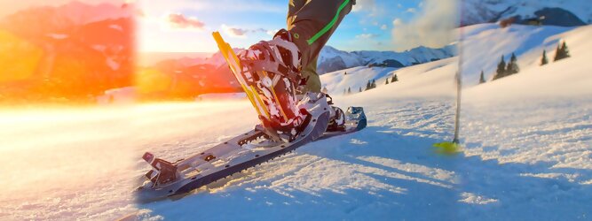 Trip Croatia - Schneeschuhwandern in Tirol ist gesund und schonend für Gelenke. Perfektes Ganzkörpertraining. Leichte Strecken, anspruchsvolle Routen & die schönsten Touren