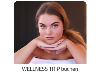 Deinen Wellness Trip suchen - Deine Auszeit auf https://www.trip-croatia.com buchen